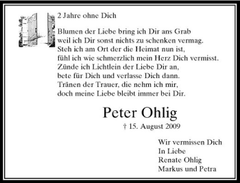 Todesanzeige von 2 Jahre ohne Dich Blumen der Liebe bring ich Dir ans Grab weil ich Dir sonst nichts zu schenken vermag. Steh ich am Ort der die Heimat nun ist bete für Dich und verla von Rheinische Post