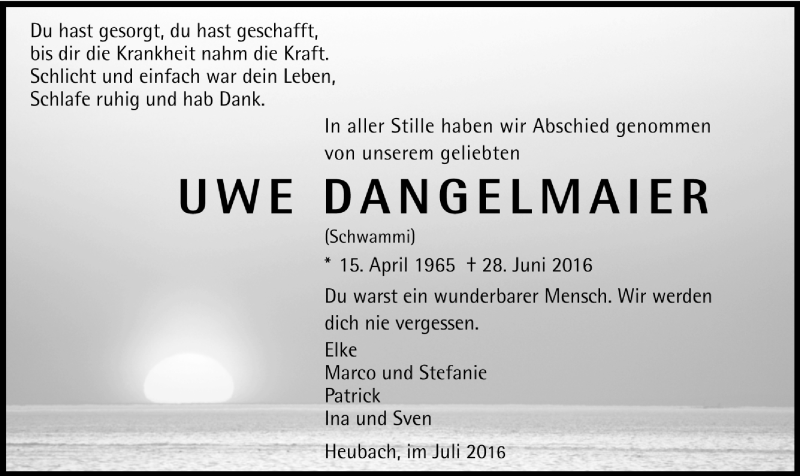  Traueranzeige für Uwe Dangelmaier vom 04.07.2016 aus Trauer.de