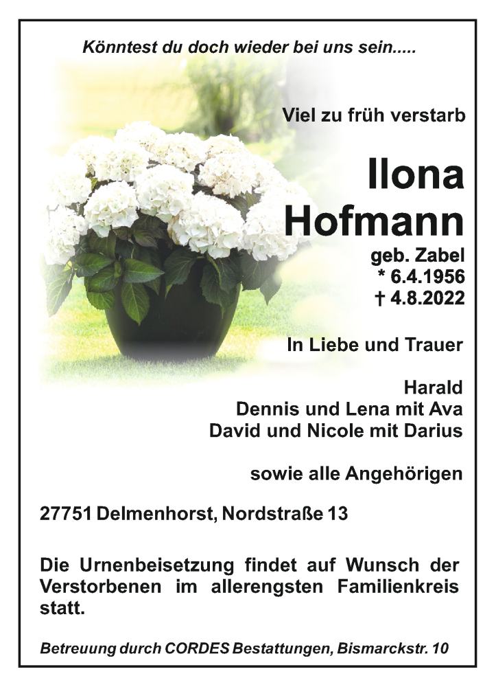  Traueranzeige für Ilona Hofmann vom 13.08.2022 aus Trauer.de