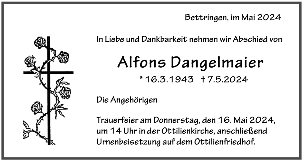  Traueranzeige für Alfons Dangelmaier vom 13.05.2024 aus trauer.de
