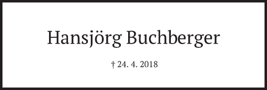 Todesanzeige von Hansjörg Buchberger von merkurtz