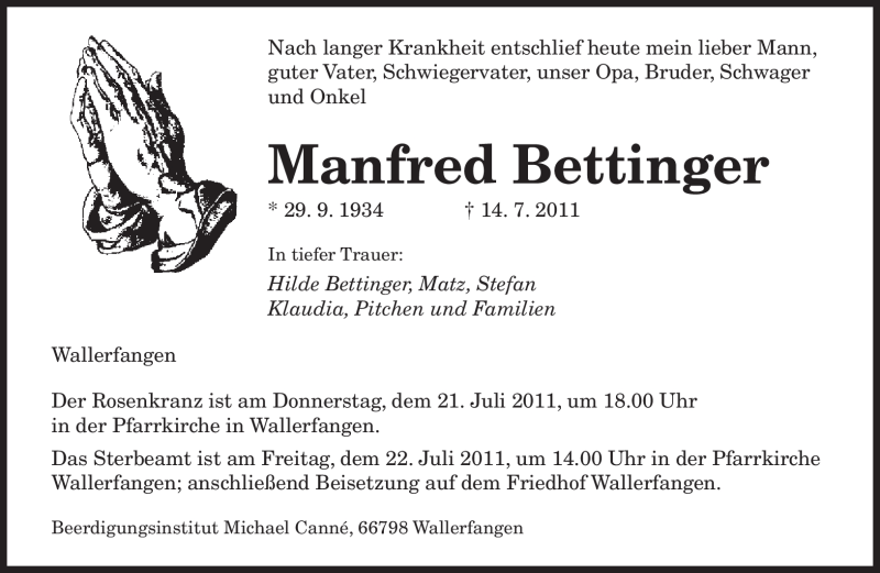  Traueranzeige für Manfred Bettinger vom 16.07.2011 aus SAARBRÜCKER ZEITUNG