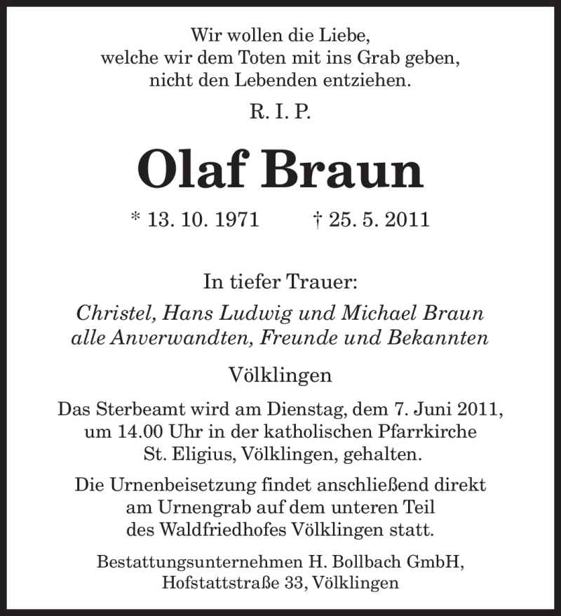  Traueranzeige für Olaf Braun vom 04.06.2011 aus SAARBRÜCKER ZEITUNG