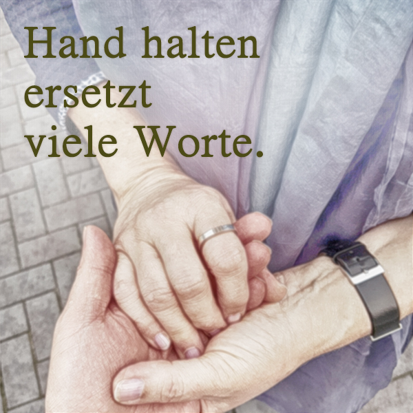 Hand halten ersetzt viele Worte